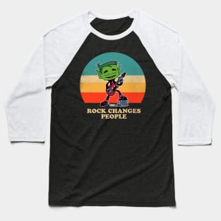 rock changes Baseball T-Shirt